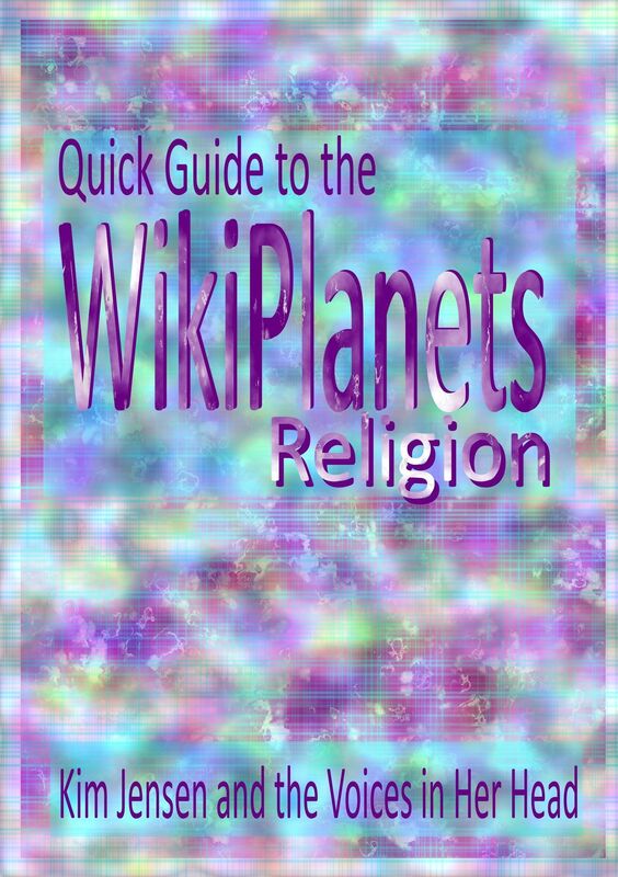 Quick Guide to the WikiPlanets Religion