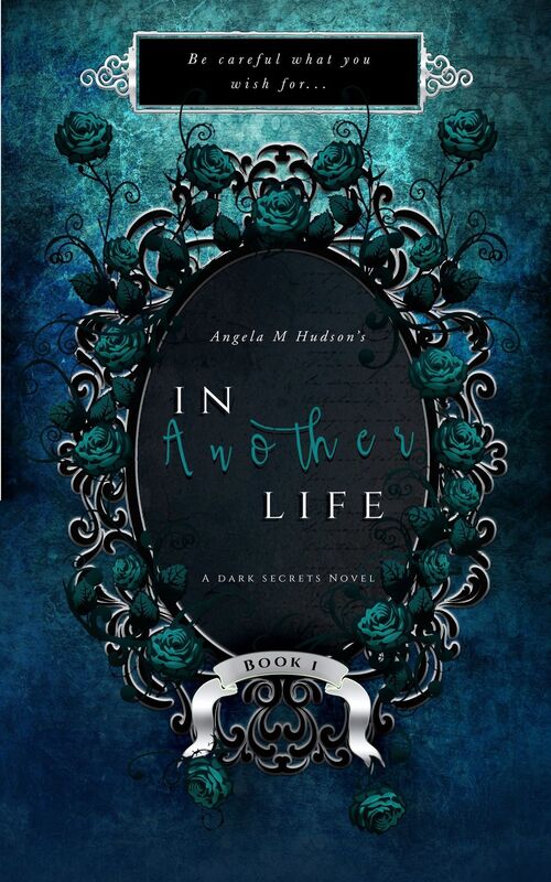In Another Life: A Dark Secrets Novel