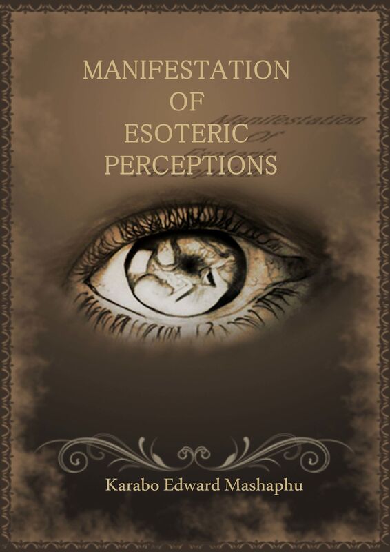Manifestation Of Esoteric Perceptions