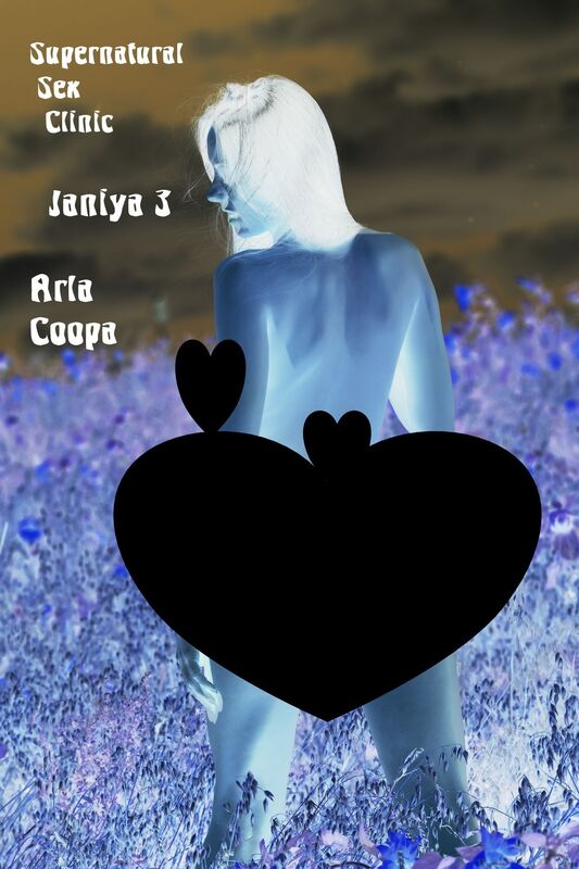 Supernatural Sex Clinic: Janiya 3