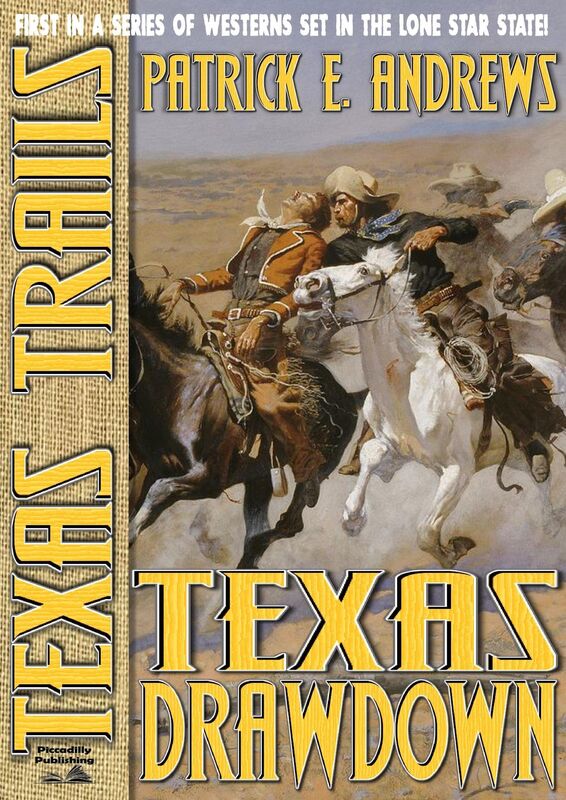 Texas Trails 1: Texas Drawdown