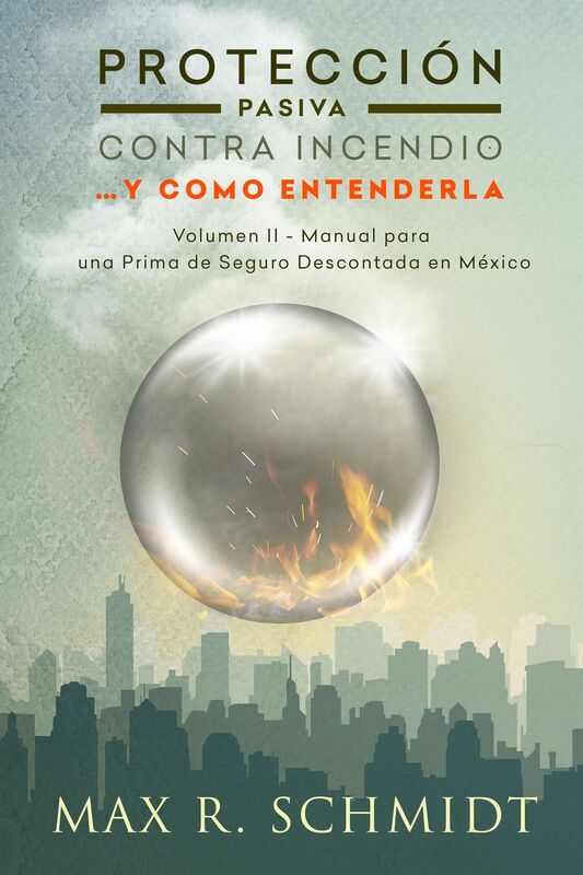 Proteccion Pasiva Contra Incendio ...y como entenderla