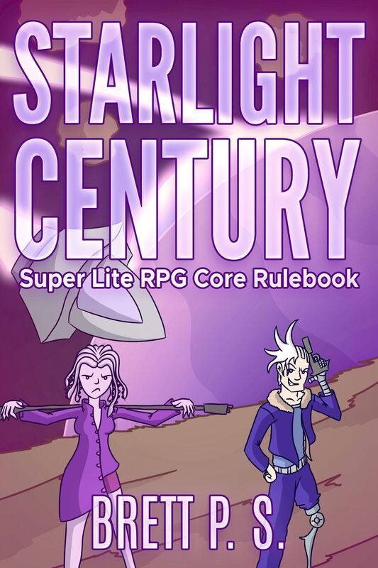 Starlight Century: Super Lite RPG Core Rulebook