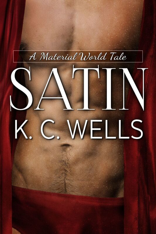 Satin (A Material World #2)