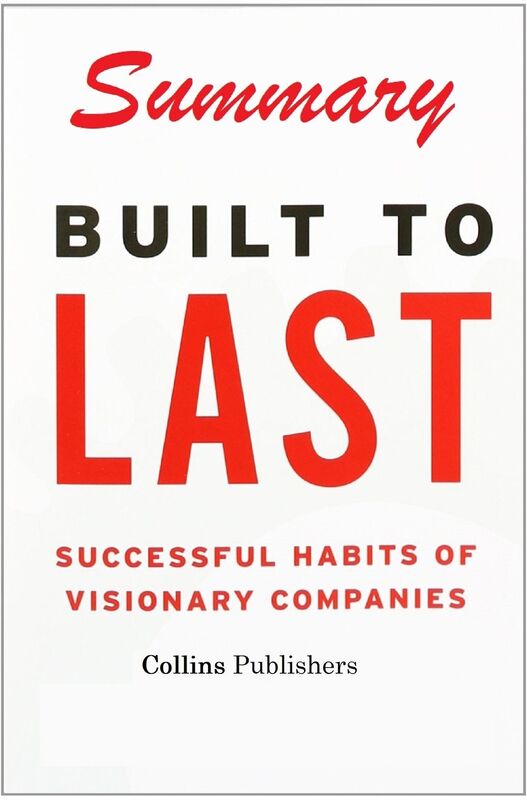 Built to Last Summary