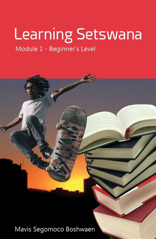 Learning Setswana Module 1: Beginner's Level