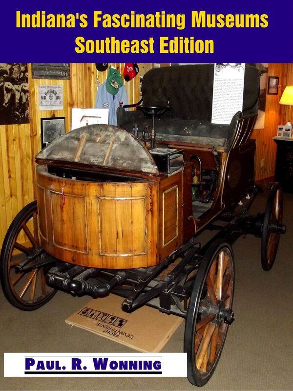 Indiana's Fascinating Museums: Southeast Edition
