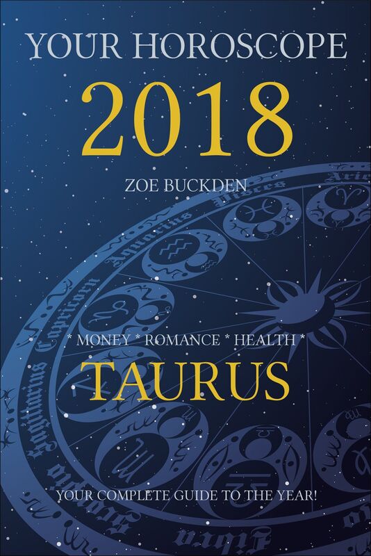 Your Horoscope 2018: Taurus