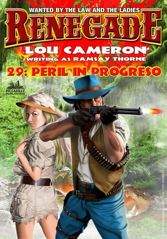 Renegade 29: Peril in Progreso