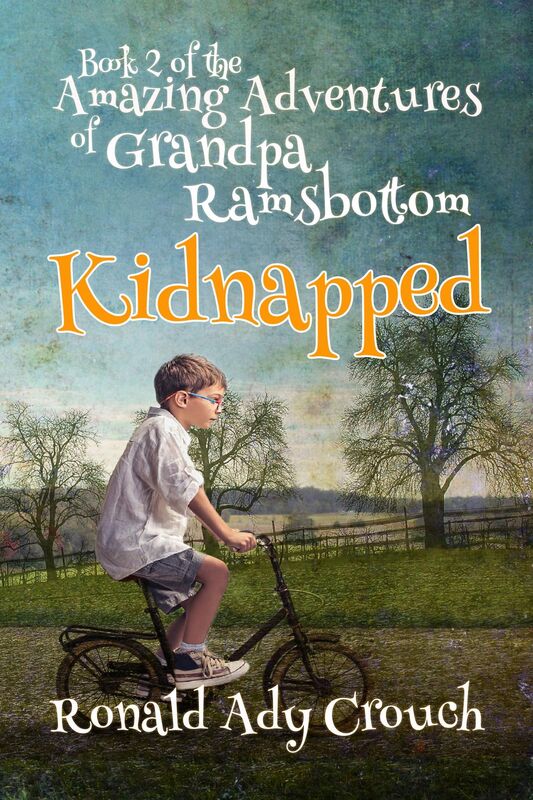 The Amazing Adventures of Grandpa Ramsbottom (Kidnapped)