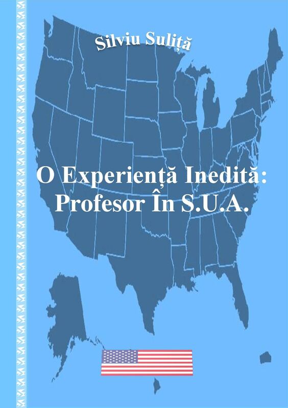 O Experienta Inedita: Profesor In S.U.A.