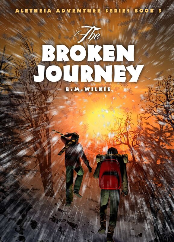 The Broken Journey (Aletheia Adventure Series Book 3)