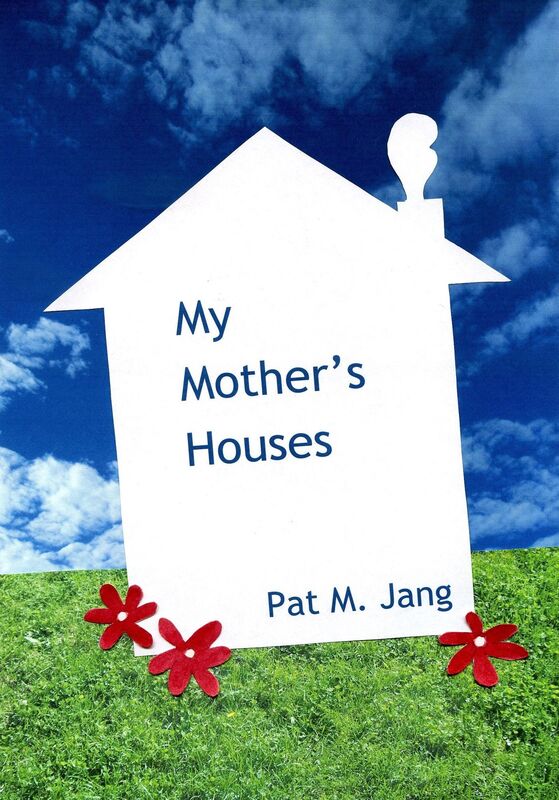 My Mother's Houses