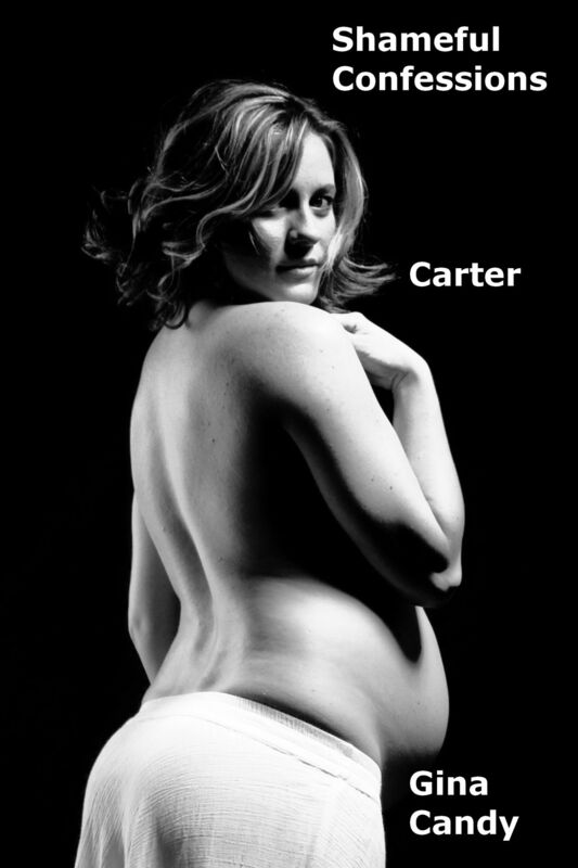 Shameful Confessions: Carter