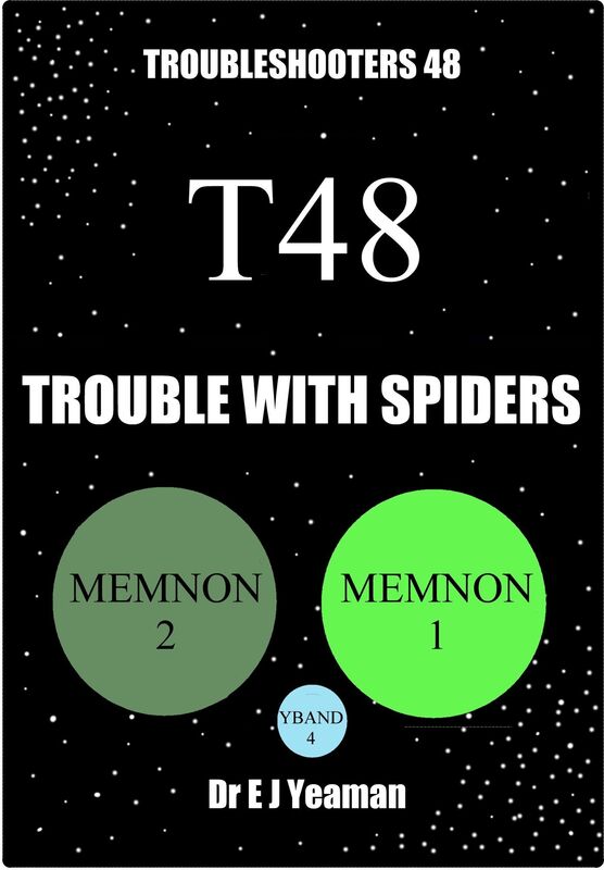 Trouble with Spiders (Troubleshooters 48)