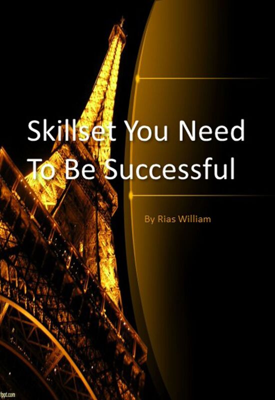 Skillset You Need To Be Successful
