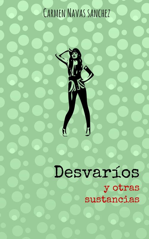 Desvaríos y Otras Sustancias