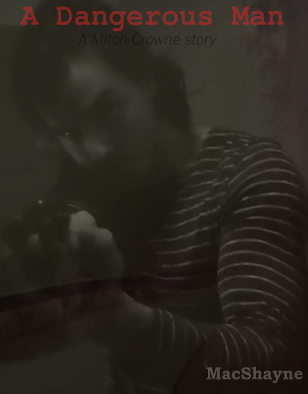 A Dangerous Man