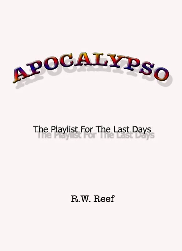 Apocalypso: The Playlist for the Last Days