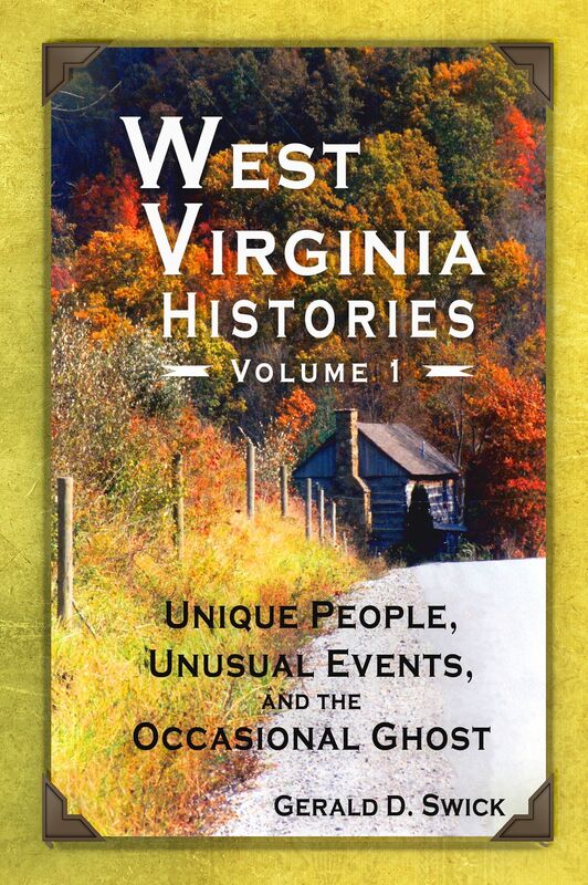 West Virginia Histories Volume 1