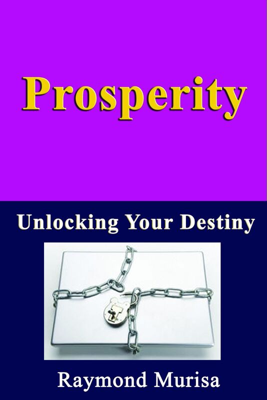 Prosperity: Unlocking Your Destiny