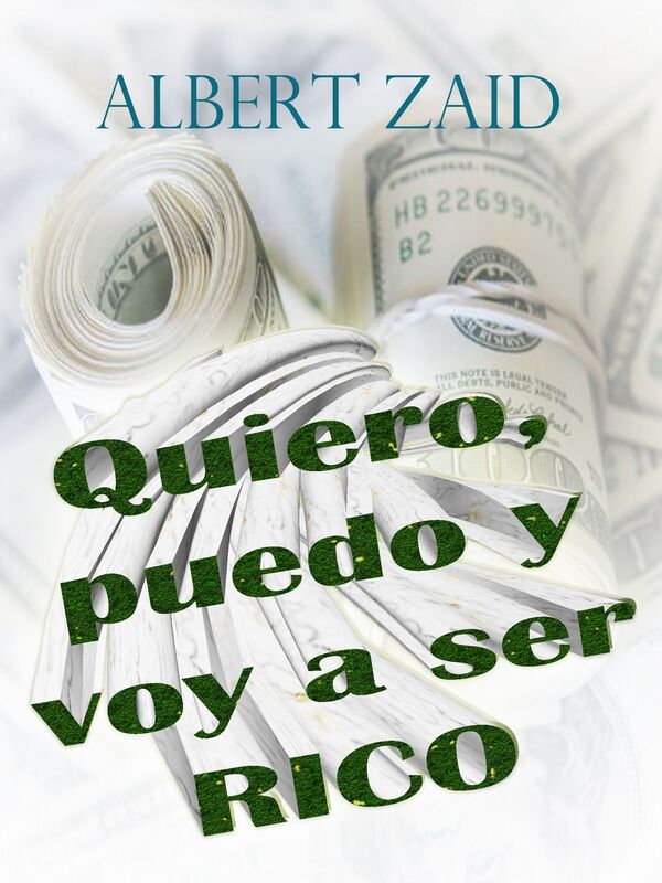 Quiero, puedo y voy a ser rico