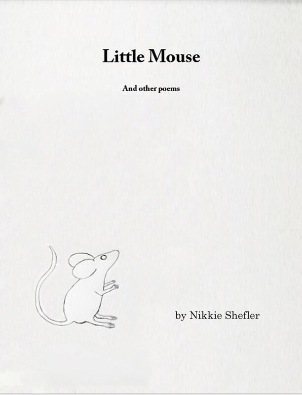 Little Mouse and other poems