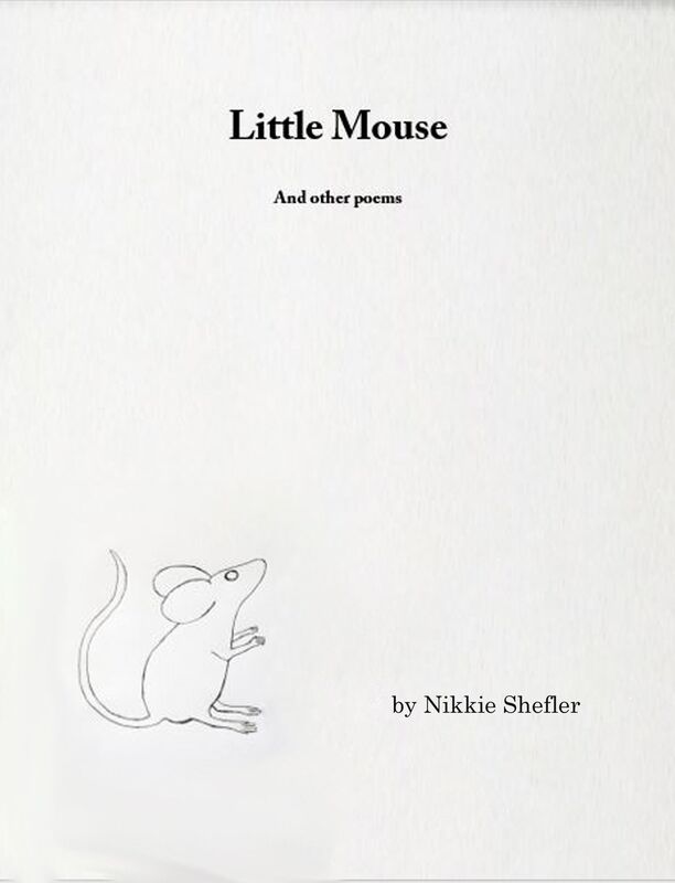 Little Mouse and other poems