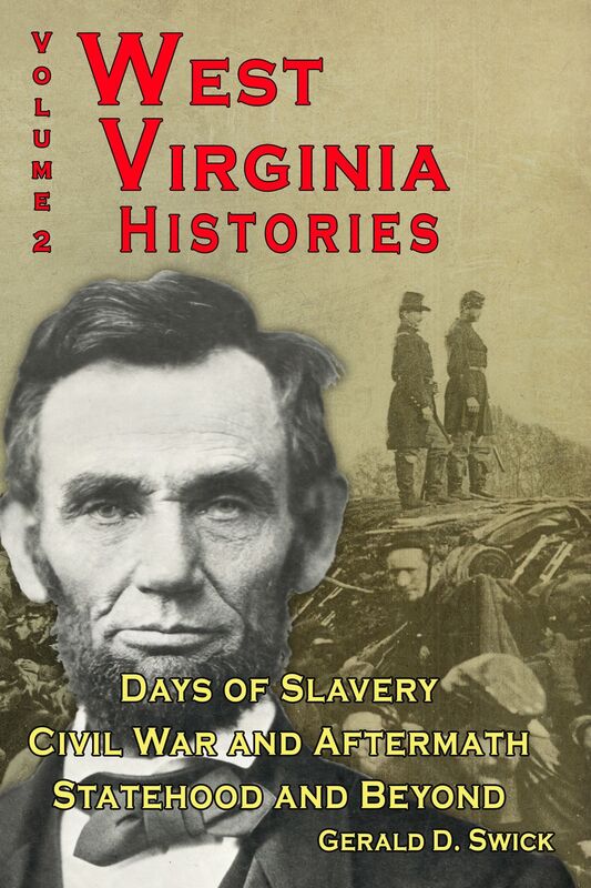 West Virginia Histories Volume 2