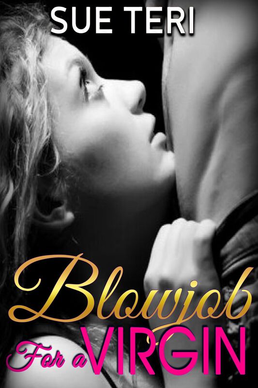 Blowjob For A Virgin