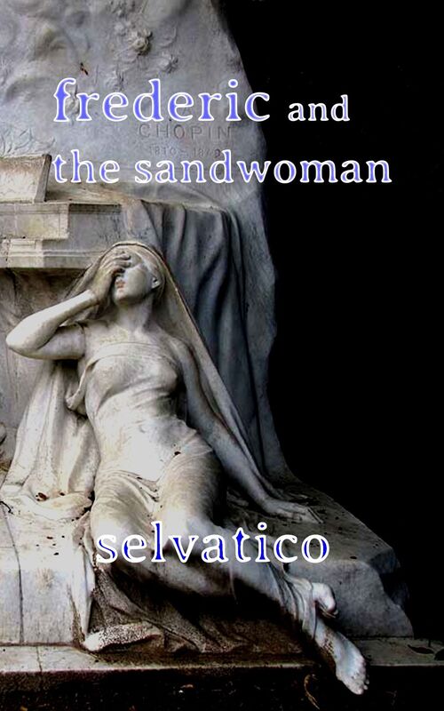 Frederic and the Sandwoman