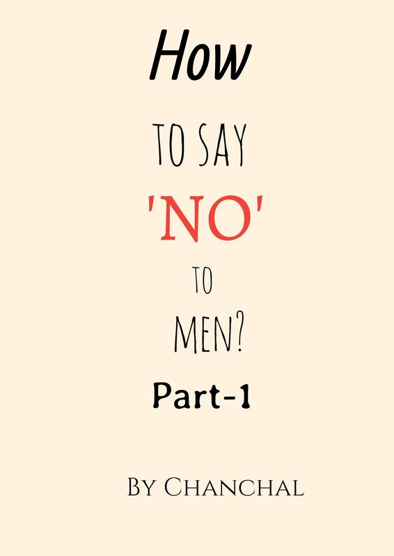 How To Say No To Men?