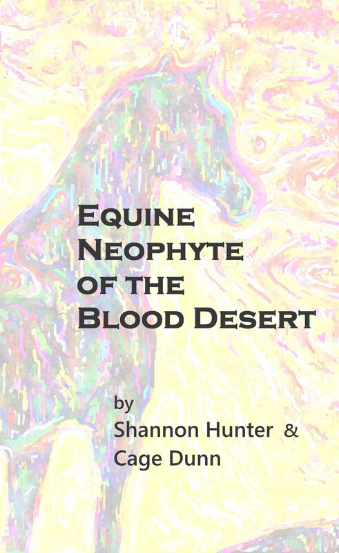 Equine Neophyte of the Blood Desert