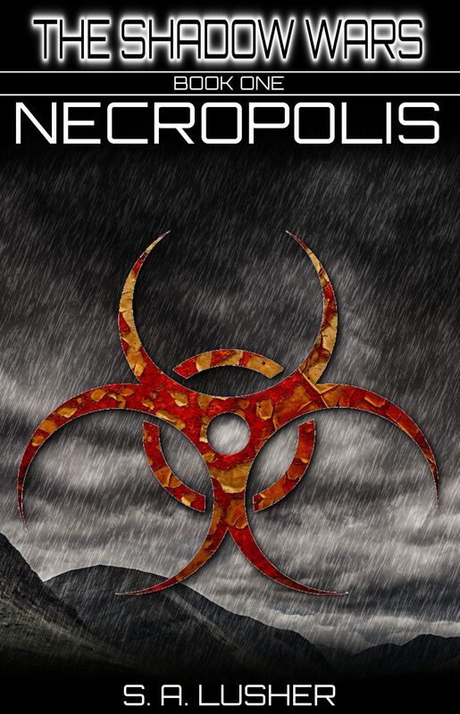 Necropolis (The Shadow Wars Book #1)