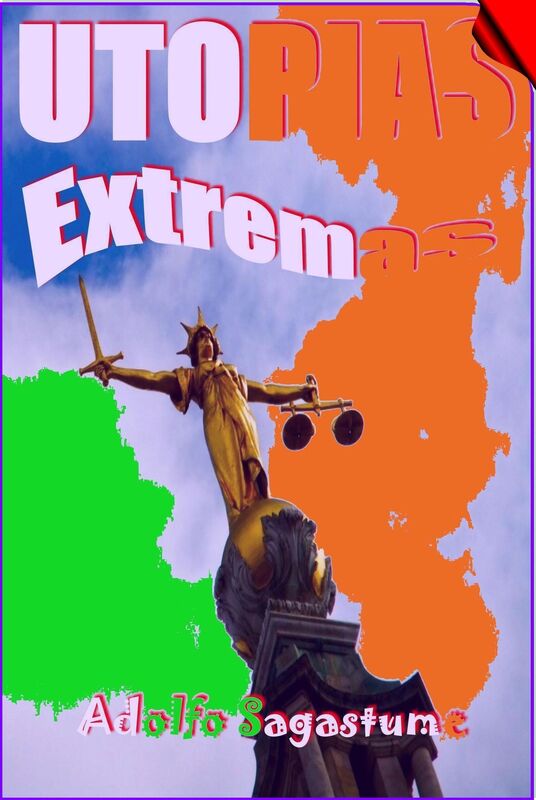 Utopías Extremas