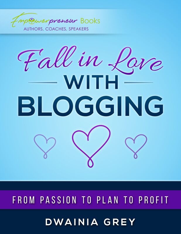 Fall in Love with Blogging: From Passion to Plan to Profit