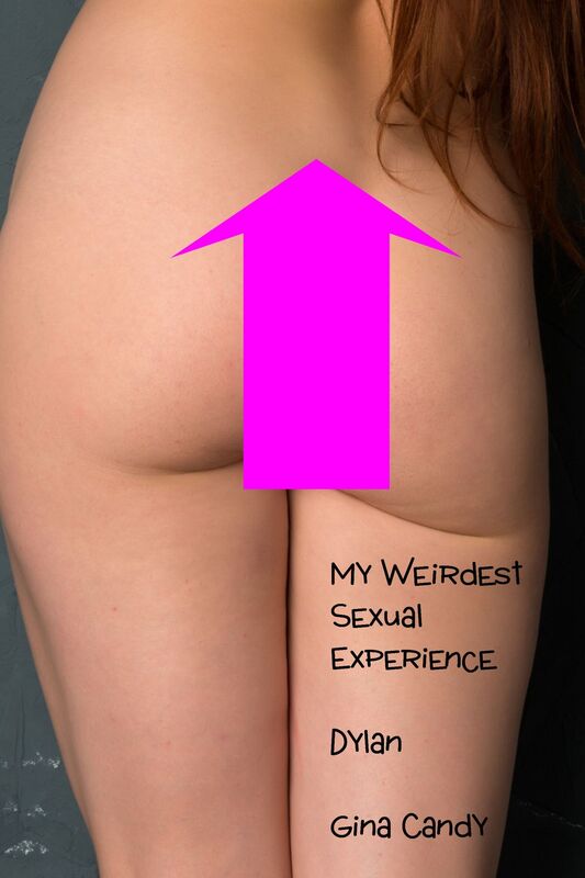 My Weirdest Sexual Experience: Dylan