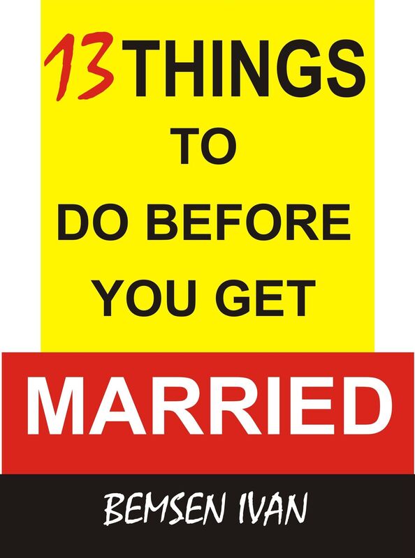 13 Things to Do Before Marriage