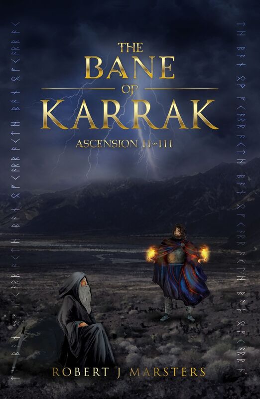 The Bane of Karrak: Ascension Two of three