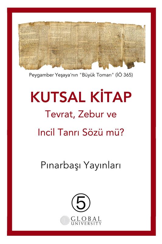 Kutsal Kitap'iniz: Yasa, Tarih, Siir, Peygamberlik, Mujdeler, Mektuplar, Vahiy