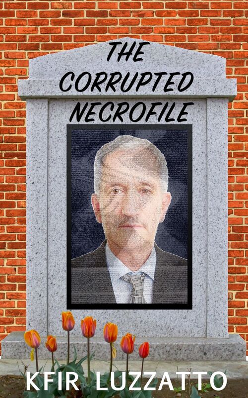 The Corrupted Necrofile