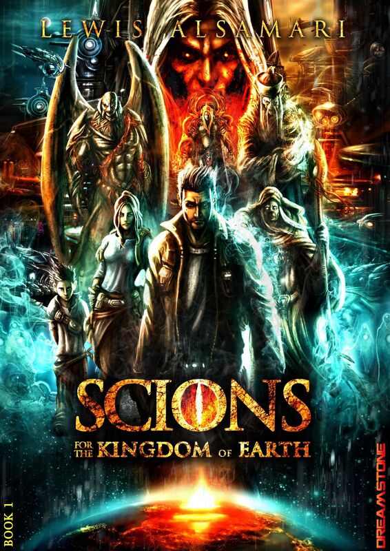 SCIONS - For the Kingdom of Earth (book 1)
