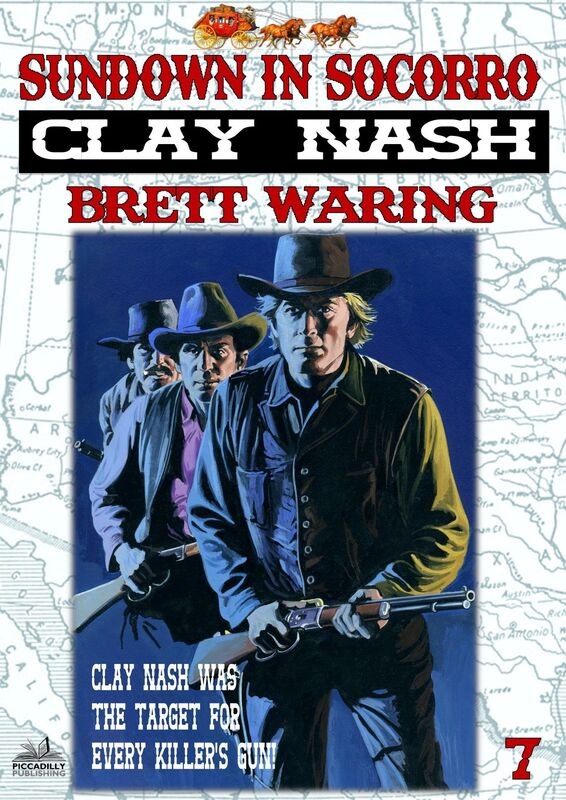 Clay Nash 7: Sundown in Socorro