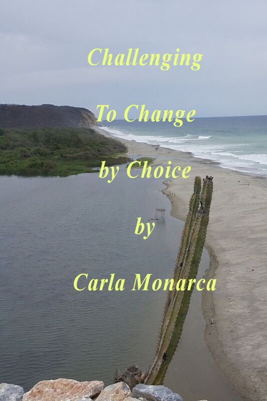 Challenging to Change by Choice