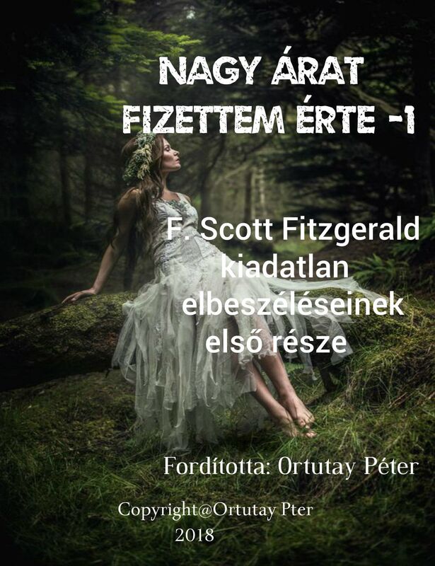 Nagy árat fizettem érte: 1
