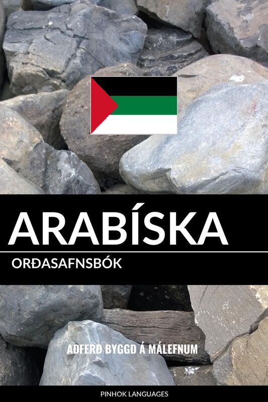 Arabíska Orðasafnsbók: Aðferð Byggð á Málefnum