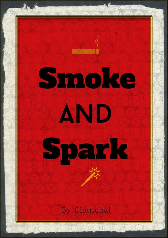 Smoke and Spark