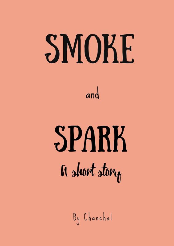 Smoke and Spark