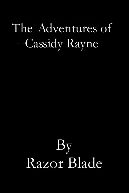 The Adventures Of Cassidy Rayne