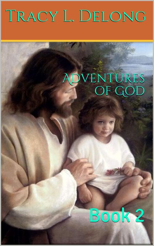 Adventures of God: Book Two